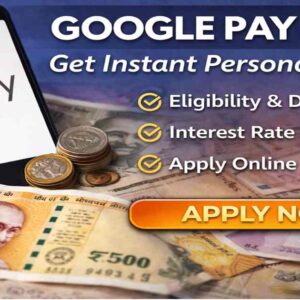 Google Pay Loan apply online instant personal loan eligibility interest rate EMI details India