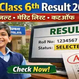 NVS Class 6th Result 2026 check online merit list cutoff JNVST result student selected status